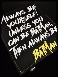 BE THE BATMAN (one-off)